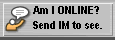 I am Online